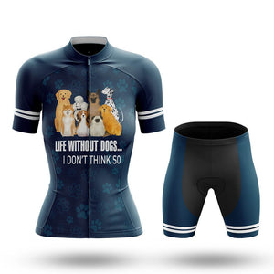 Life Without Dogs - Women's Cycling Kit(#0Z28)