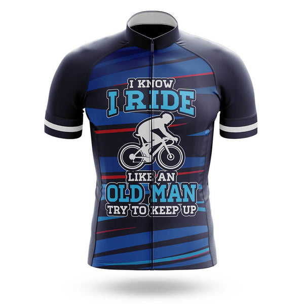 I Ride Like An Old Man V7 - Men's Cycling Kit(#1A44)
